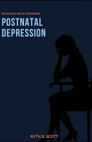 Postnatal Depression