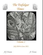 The Trafalgar Times Volume 2: July 2020 to June 2021 