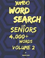 Jumbo Wordsearch for Seniors: 200 Stimulating Puzzles in Large Print Volume Two 