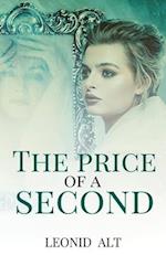 The Price of a Second