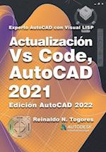 Actualización VS Code, AutoCAD 2021