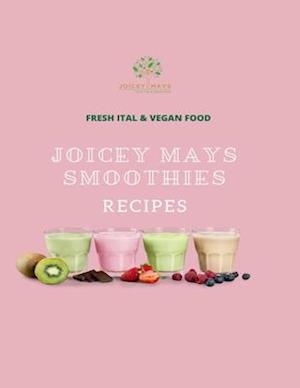 Joicey Mays Smoothies