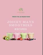 Joicey Mays Smoothies