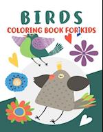 Birds Coloring Book for Kids: Beautiful Birds Coloring Book, Cute Bird Coloring Books for Kids 