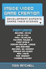 Inside Video Game Creation