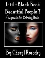 Little Black Book Beautiful People 7: Grayscale Art Coloring Book 