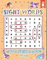 Pre-Kindergarten Sight Words Word Search Book for Kids: Dinosaurs Sight Words Learning Materials Brain Quest Curriculum Activities Workbook Worksheet 