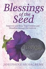 Blessings of the Seed