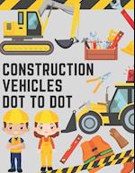 Construction Vehicles Dot to Dot