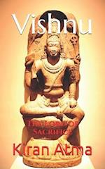 Vishnu: The Lord of Sacrifice 