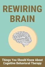 Rewiring Brain