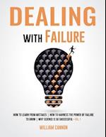 Dealing with Failure: How to Learn from mistakes | How to Harness The Power of Failure to Grow | Why Science Is So Successful _Vol.1 