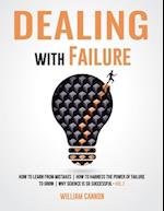 Dealing with Failure: How to Learn from mistakes | How to Harness The Power of Failure to Grow | Why Science Is So Successful _Vol.2 