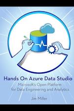 Hands on Azure Data Studio: Microsoft's Open Platform for Data Engineering and Analytics 