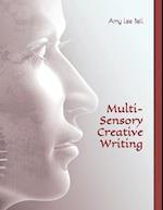 Multisensory Creative Writing