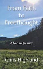 From Faith to Freethought: A Natural Journey 