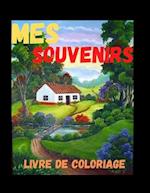 Mes Souvenirs Livre de Coloriage