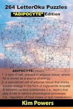 264 LetterOku Puzzles "ADIPOCYTE" Edition: Letter Sudoku Brain Health 