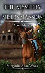 The Mystery at Miser's Mansion