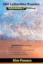264 LetterOku Puzzles "ADORINGLY" Edition: Letter Sudoku Brain Exercise 