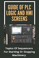 Guide Of PLC Logic And HMI Screens