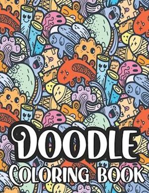 Doodle Coloring Book: Including Kawaii Monsters and Pets for Adults and Kids, Hours Of Fun And Relaxation