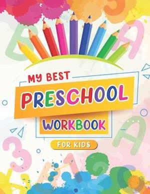 My Best Preschool Workbook For Kids