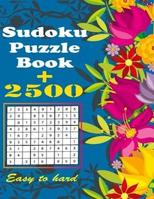 Sudoku Puzzle Book + 2500: Vol 7 - The Biggest, Largest, Fattest, Thickest Sudoku Book on Earth for adults and kids with Solutions - Easy, Medium, Har