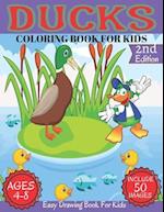Ducks Coloring Book For Kids Ages 4-8: Ducks Funny Coloring Book For Kids Boys & Girls Includs 50 Beautiful Images Toddlers,Kindergerten,preschoolers 