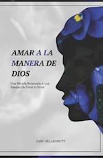 Amar a la Manera de Dios