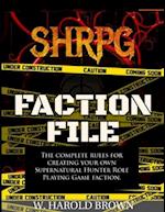 SHRPG Faction File