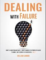 Dealing with Failure: How to Learn from mistakes | How to Harness The Power of Failure to Grow | Why Science Is So Successful _Vol.3 