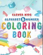 Clever Kids Alphabet And Number Coloring Book