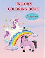 Unicorn coloring book for ages 3-5: Unicorns are Real! Awesome Coloring Book for Kids 
