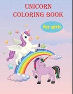 Unicorn coloring book for girls : Unicorns are Real! Awesome Coloring Book for Kids 