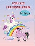 Unicorn coloring book for boys: Unicorns are Real! Awesome Coloring Book for Kids 