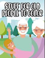 Stuff For Old People To Color