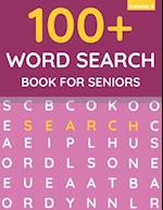 100+ Word Search Book For Seniors: Word Search For Adults & Seniors (Volume: 4) 