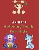 Animals Coloring Book For Kids : Coloring Pages For Kids / Best Gift (100 Pages) 