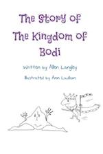 The Story of The Kingdom of Bodi