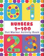 Numbers 1-100 Dot Marker Activity Book