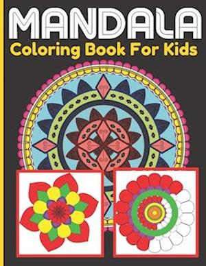 Mandala Coloring Book For Kids