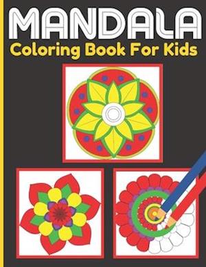 Mandala Coloring Book For Kids