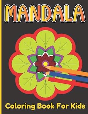 Mandala Coloring Book For Kids