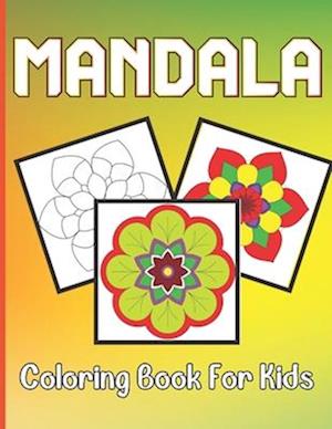 Mandala Coloring Book For Kids