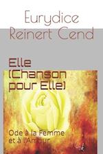 Elle (Chanson pour Elle)