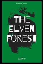 The Elven Forest: A Poetic Tale 