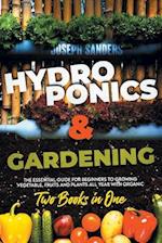 HYDROPONICS AND GARDENING 2 Books in 1