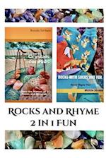 Rocks and Rhyme 2 in 1 Fun: Crystals for Kids & Rocks with Socks and Fox 