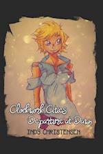 Clockwork Cities: Departure at Dawn 